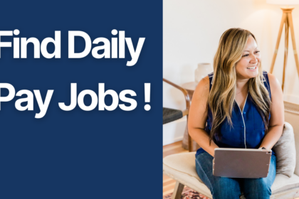 Find Daily Pay Jobs Banner