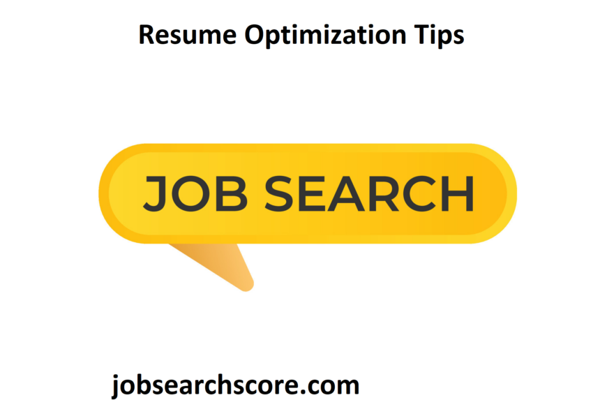 Resume Optimization Tips